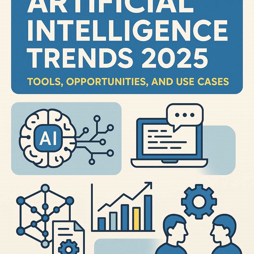 En este momento estás viendo Tendencias de Inteligencia Artificial 2025: Herramientas, Oportunidades y Casos de Uso